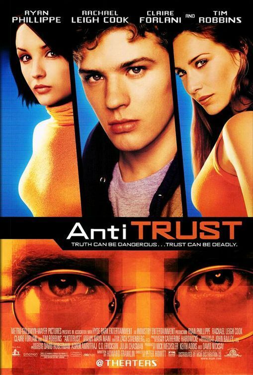 Опасная правда / Antitrust (2001) постер