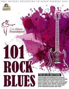 101 ROCK BLUES FOUNDATION [MP3 | 2021] постер