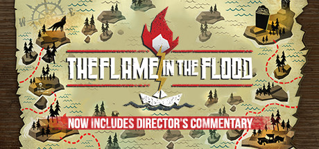 The Flame in the Flood постер